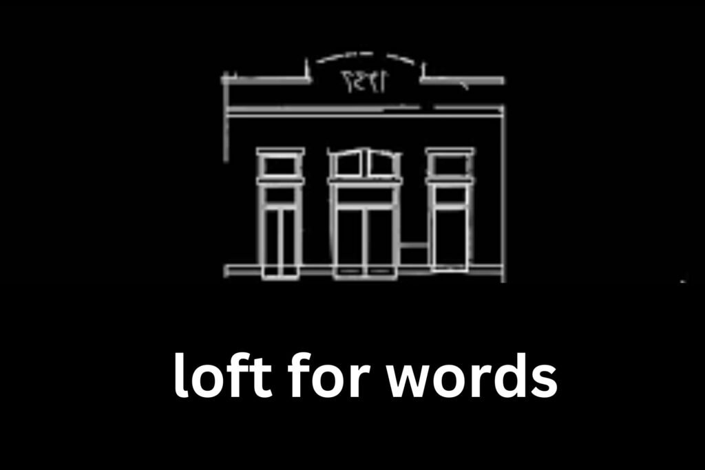 loft for words